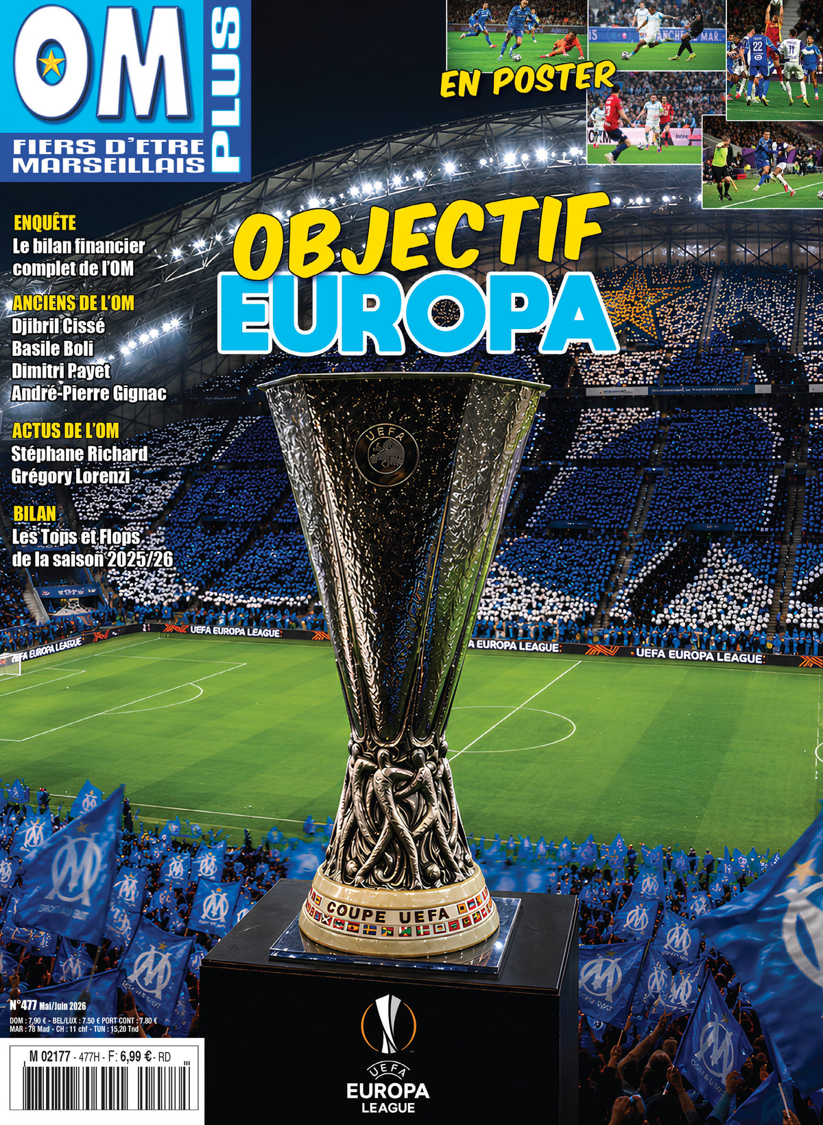 OM Plus N°477 : bilan de saison, mercato et analyse de l’Olympique de Marseille. Le magazine de référence des supporters marseillais.