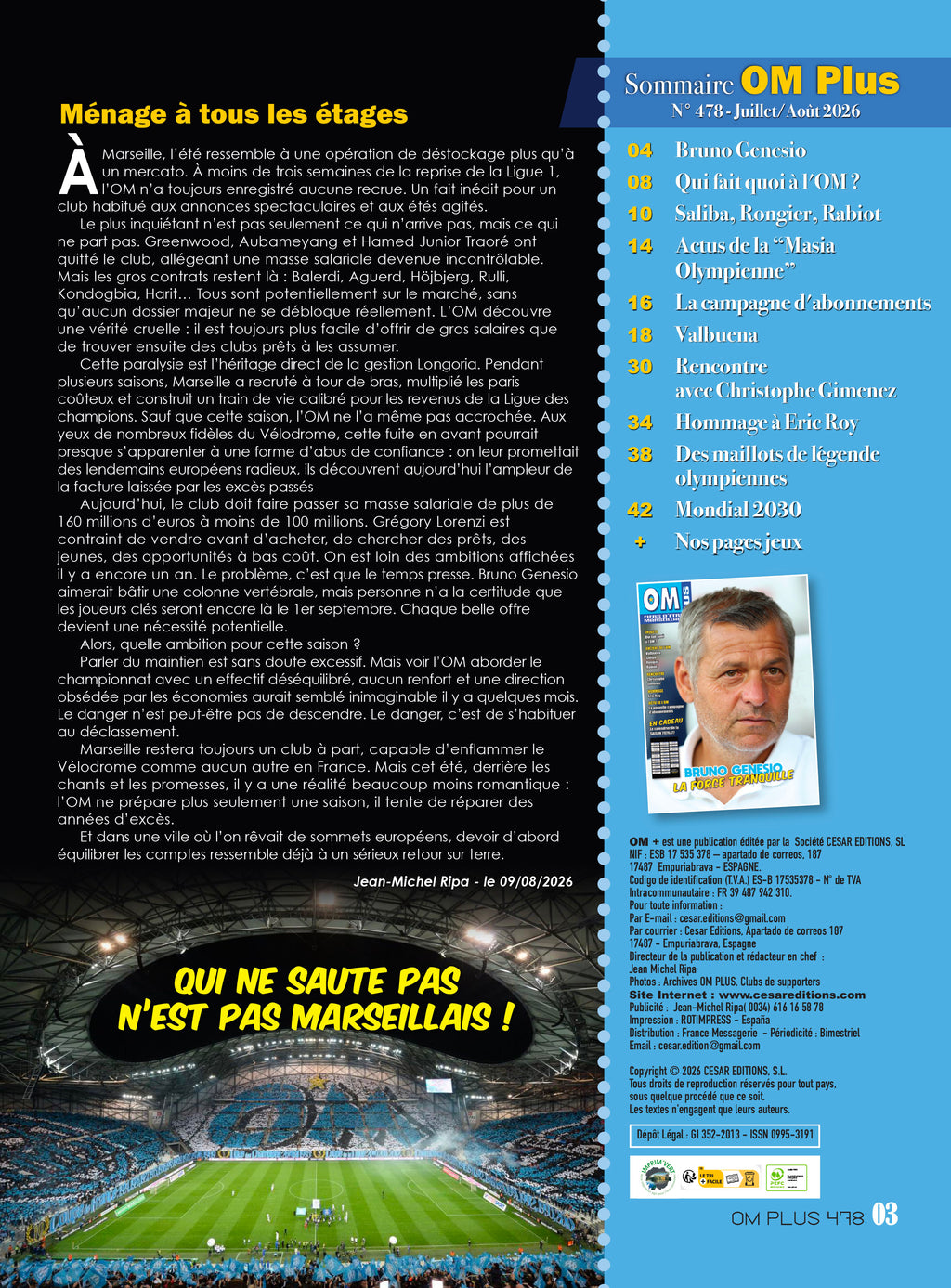 OM Plus N°478 : mercato, analyse tactique et actualité de l’Olympique de Marseille. Le magazine de référence des supporters marseillais.