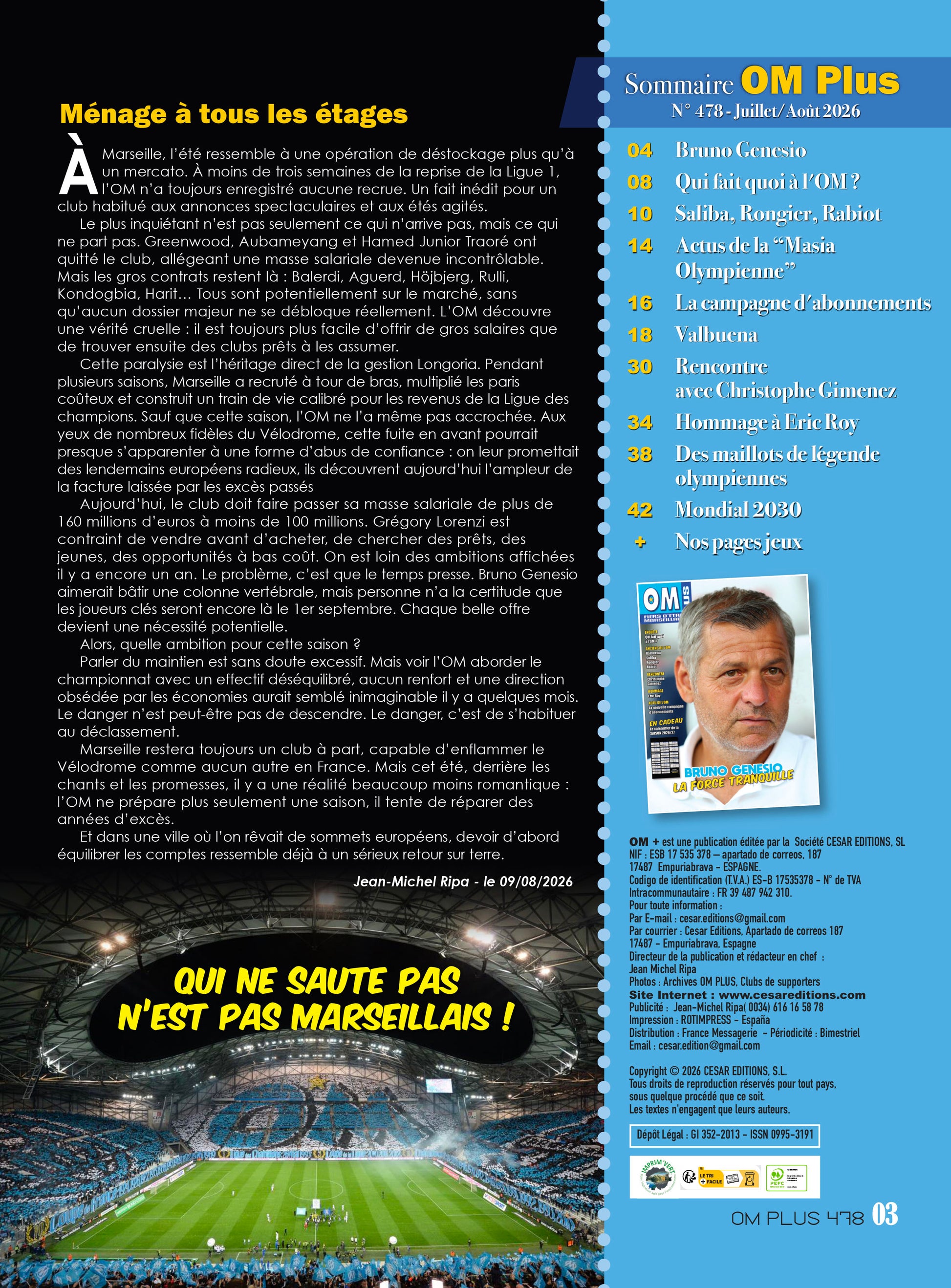 OM Plus N°478 : mercato, analyse tactique et actualité de l’Olympique de Marseille. Le magazine de référence des supporters marseillais.