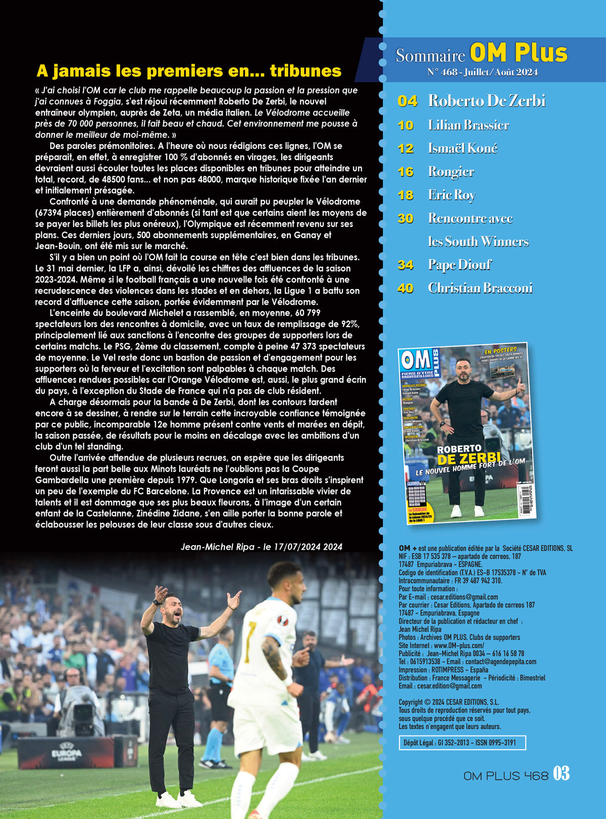 OM Plus n°468 : De Zerbi à l’OM, recrues Brassier et Koné, Rongier, hommage Pape Diouf, poster South Winners et calendrier Ligue 1 2024/25.