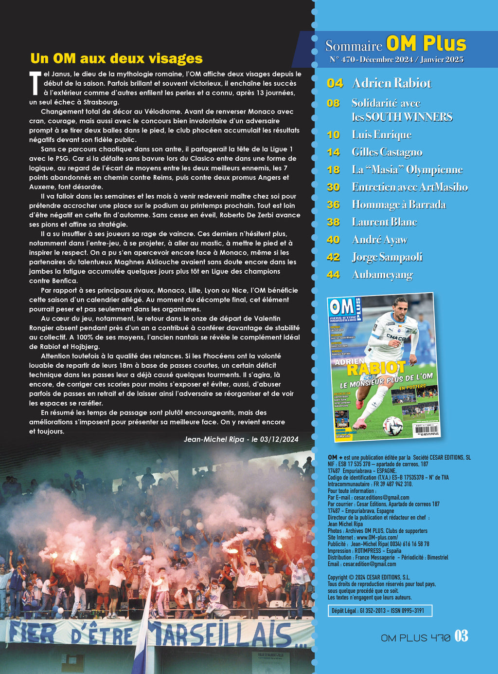 OM Plus n°470 : Rabiot métronome de l’OM, portrait Luis Enrique, hommage Barrada, tifos South Winners et formation olympienne.