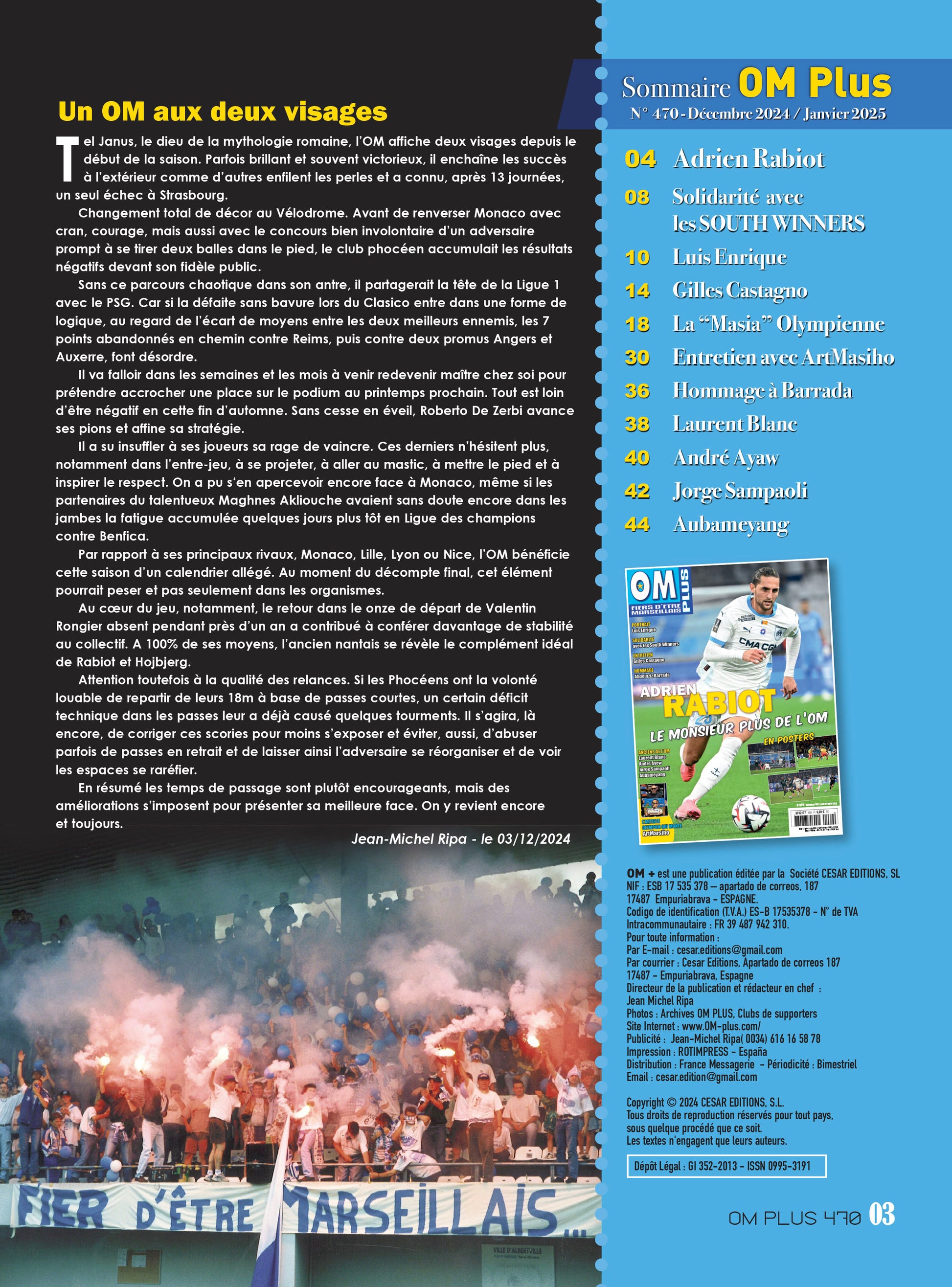 OM Plus n°470 : Rabiot métronome de l’OM, portrait Luis Enrique, hommage Barrada, tifos South Winners et formation olympienne.
