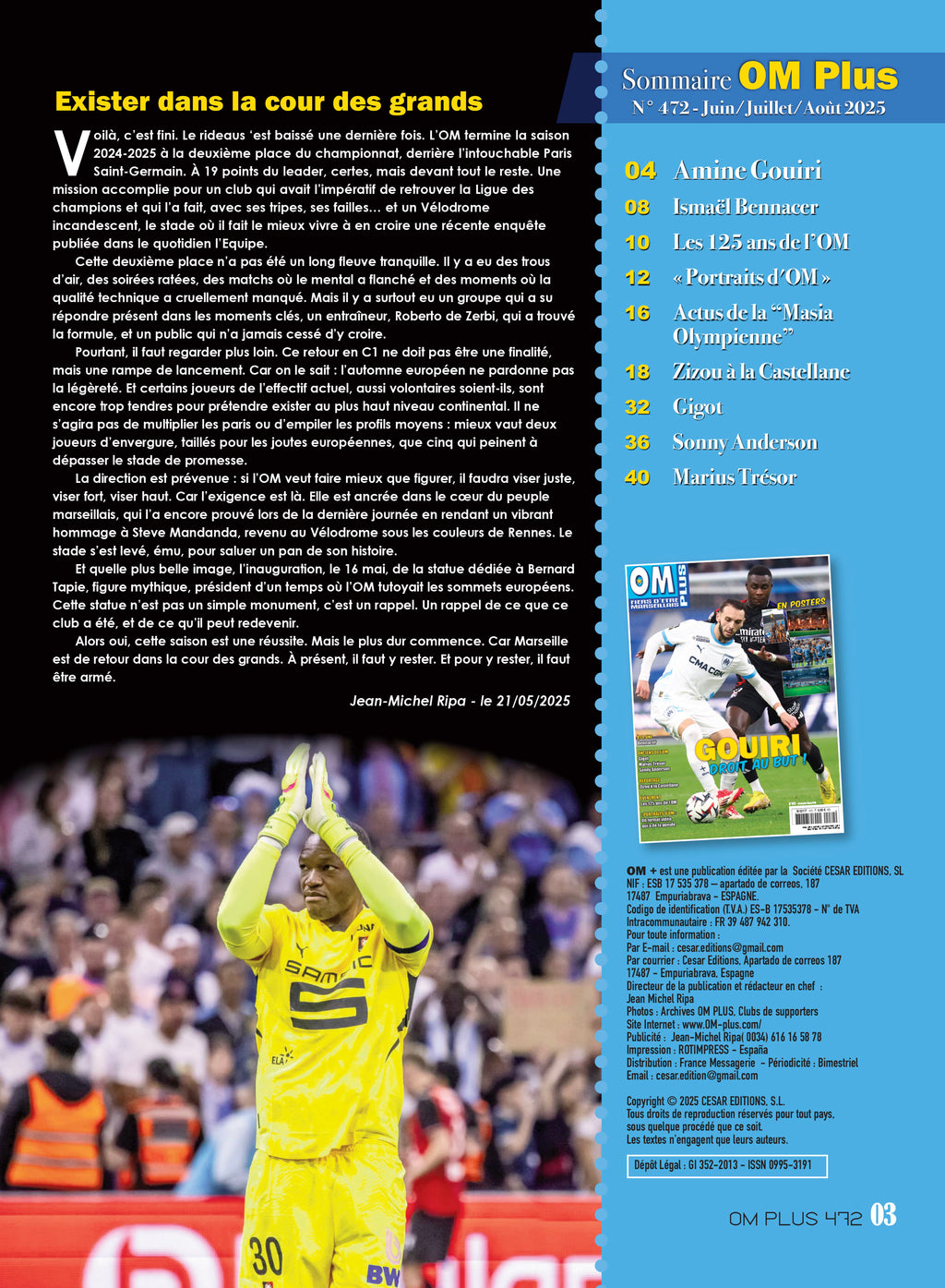 OM Plus n°472 : Gouiri à l’honneur, 125 ans de l’OM, portraits Bennacer, Gigot, Trésor, Sonny Anderson et Zidane à la Castellane.