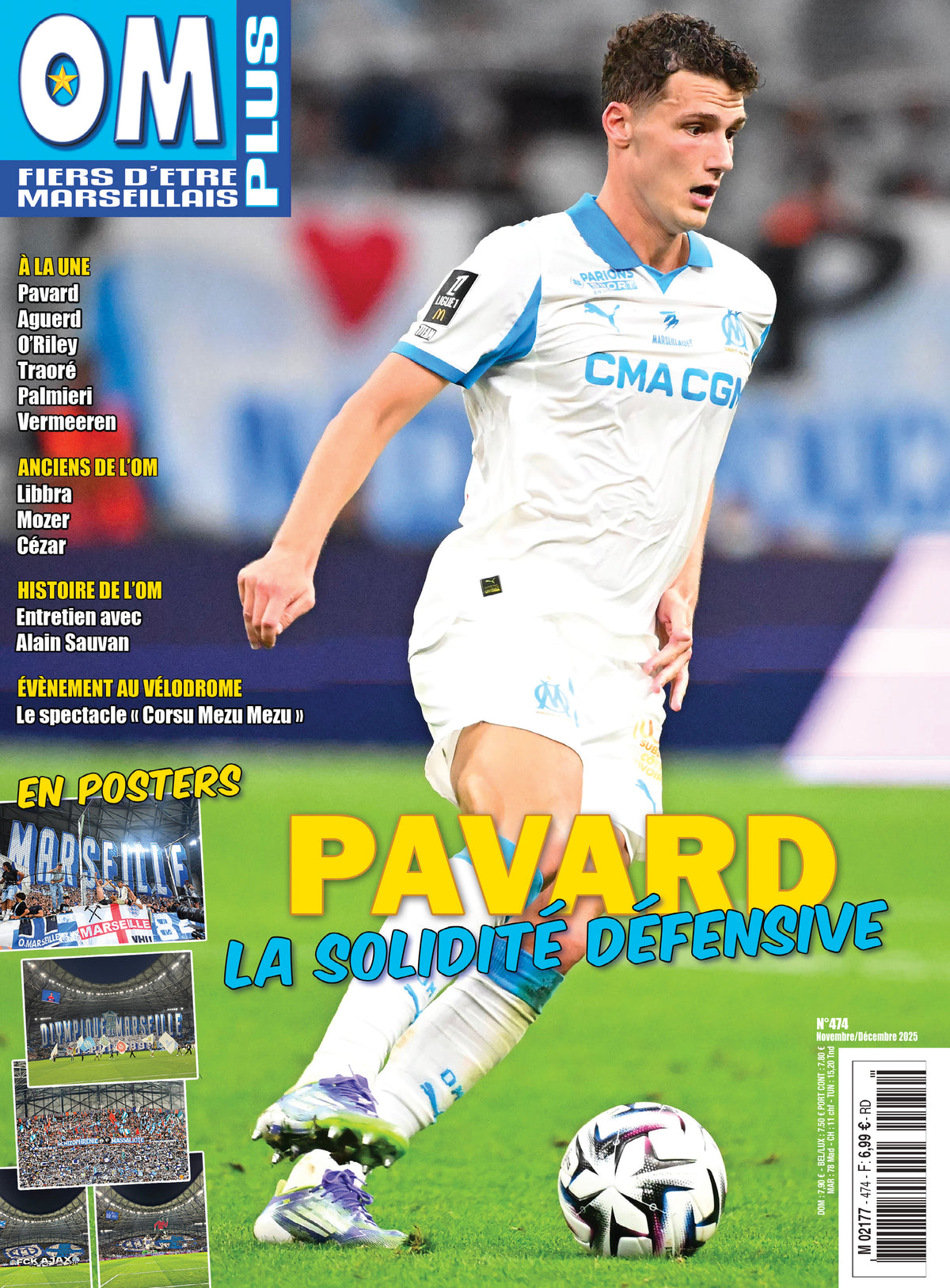 OM Plus n°474 : l’OM bat le PSG après 14 ans, De Zerbi réinvente le club, Vermeeren et la jeunesse olympienne. Octobre 2025.