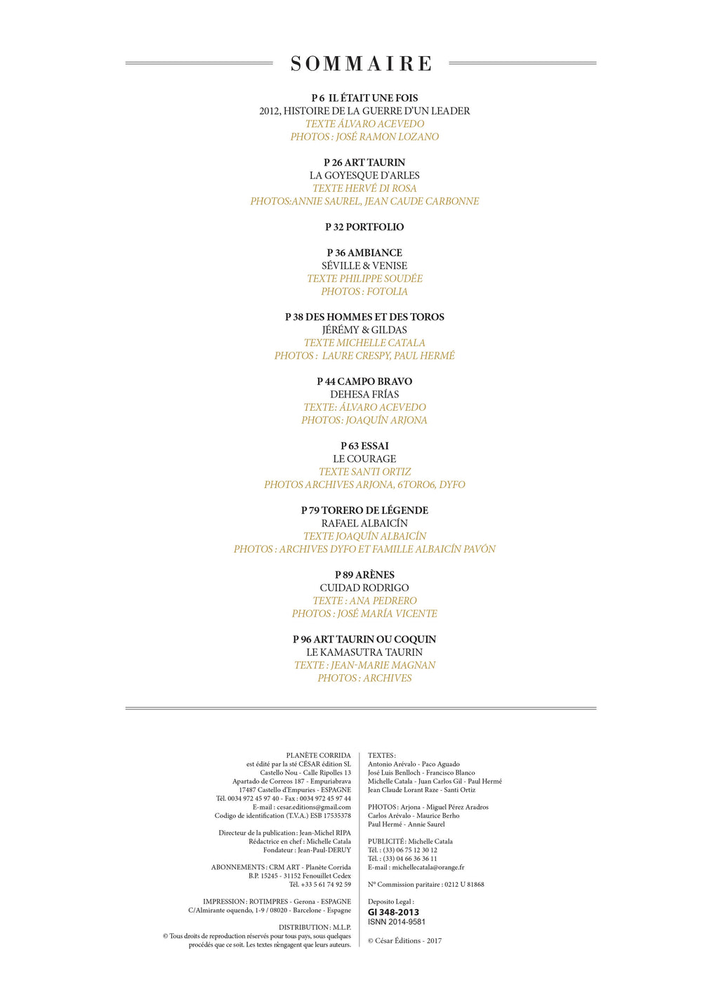 Planète Corrida N°141 : portraits, reportages et témoignages sur la tauromachie. Ferias, ganaderías, maestros et aficionados à l'honneur.
