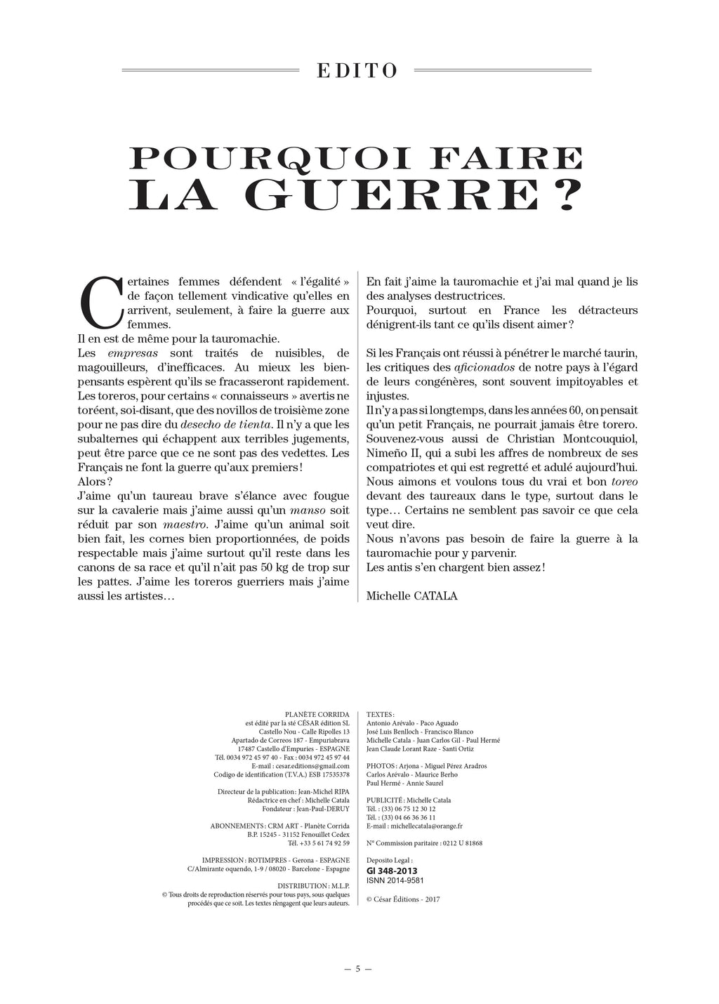 Planète Corrida N°143 : portraits, reportages et témoignages sur la tauromachie. Ferias, ganaderías, maestros et aficionados à l'honneur.