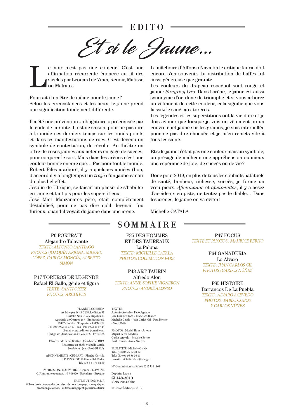 Planète Corrida N°148 : portraits, reportages et témoignages sur la tauromachie. Ferias, ganaderías, maestros et aficionados à l'honneur.