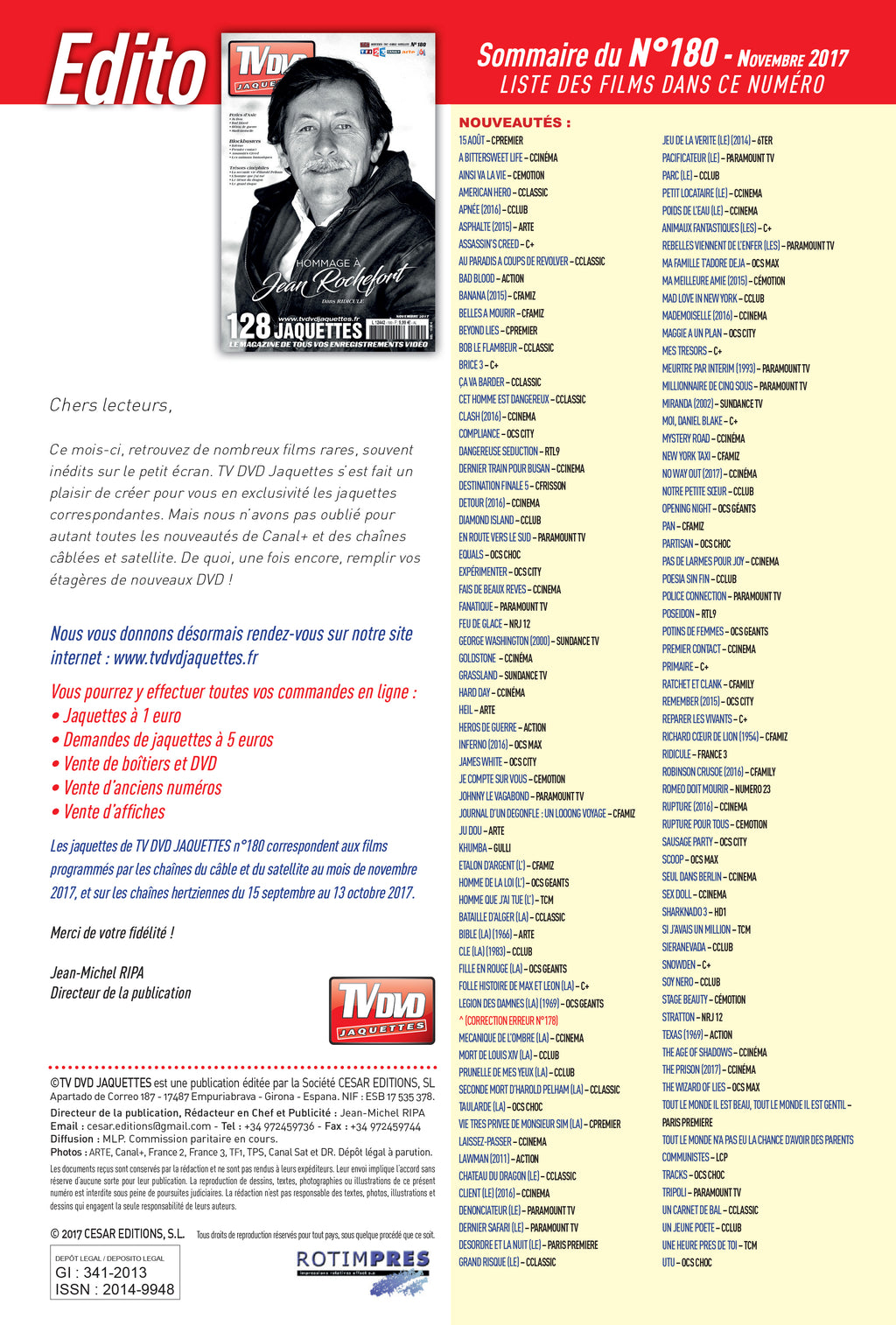 Découvrez TV DVD Jaquettes N°180 : sélection exclusive de jaquettes pour votre vidéothèque. Films récents, classiques et raretés à imprimer.