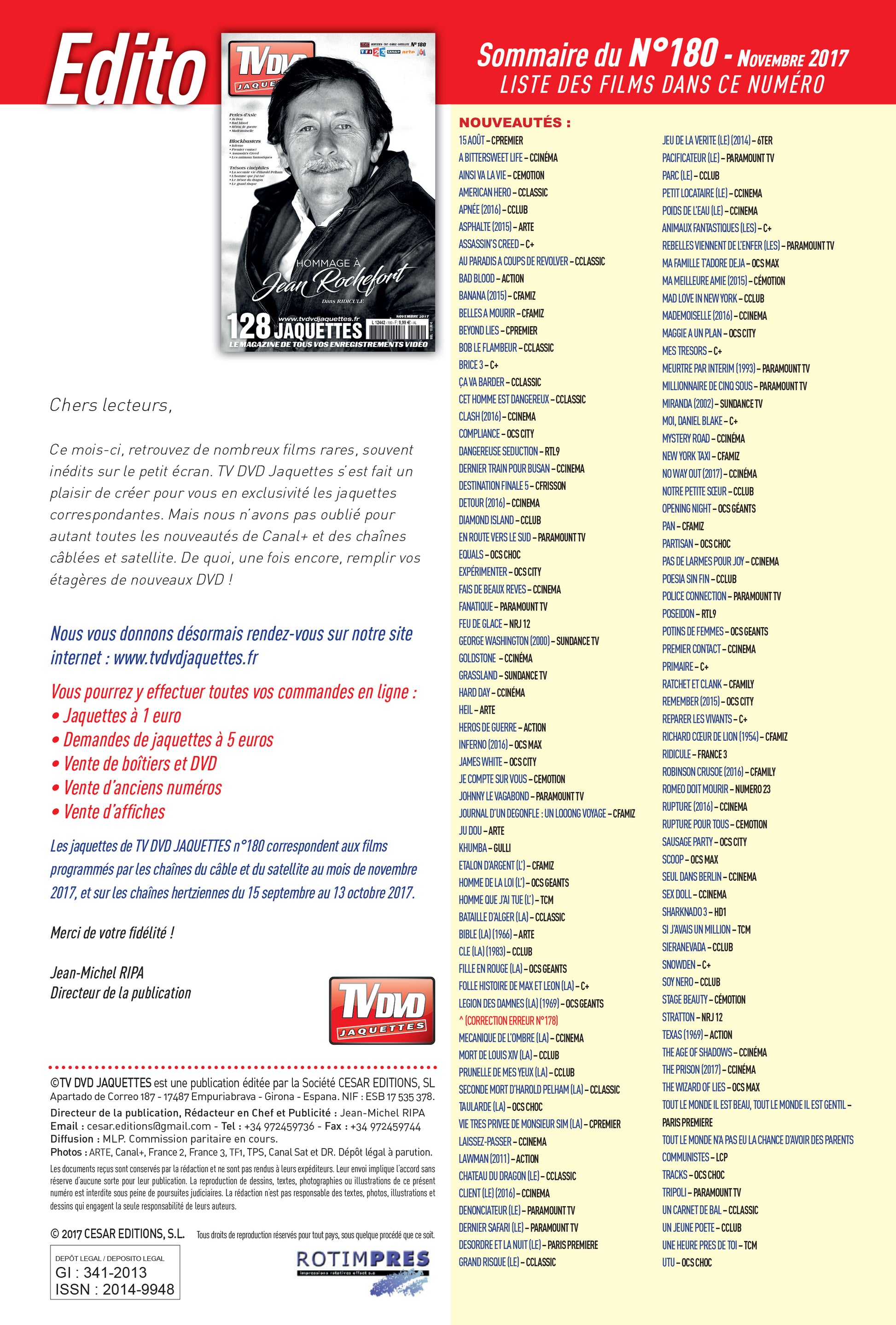Découvrez TV DVD Jaquettes N°180 : sélection exclusive de jaquettes pour votre vidéothèque. Films récents, classiques et raretés à imprimer.