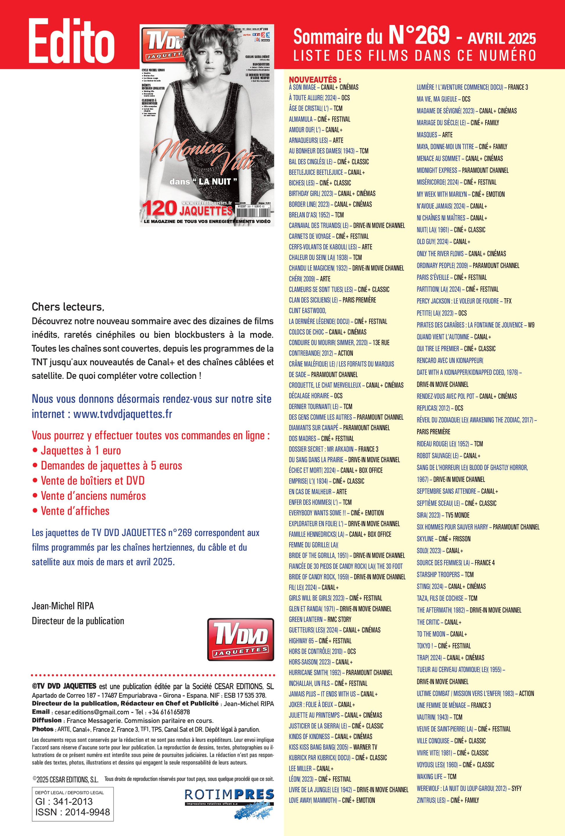 Découvrez TV DVD Jaquette N°269 : sélection exclusive de jaquettes pour films, classiques et raretés. Personnalisez votre vidéothèque avec style.