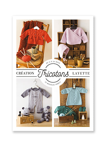 25 modèles layette : brassières, pulls, robes, couvertures et doudous pour bébé. Explications détaillées par Frédérique Alexandre.