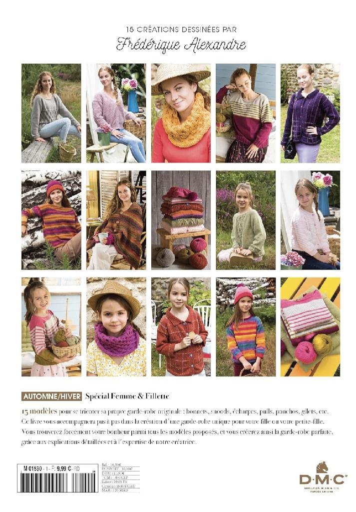 20 modèles tricot femme et fillette : bonnets, pulls, ponchos, gilets et écharpes. Explications détaillées par Frédérique Alexandre.