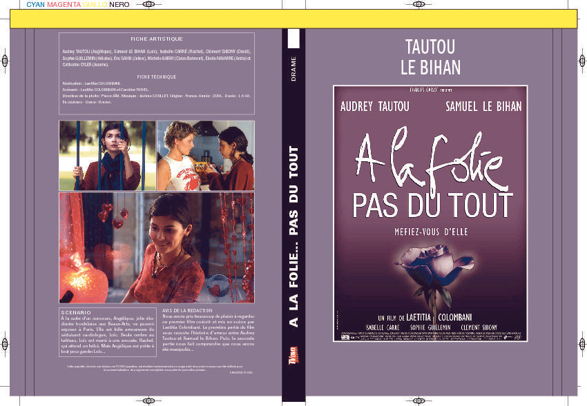 A LA FOLIE PAS DU TOUT