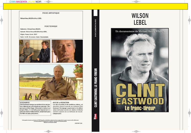 CLINT EASTWOOD - LE FRANC-TIREUR (docu)