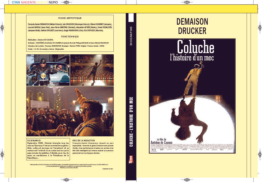 COLUCHE - L'HISTOIRE D'UN MEC