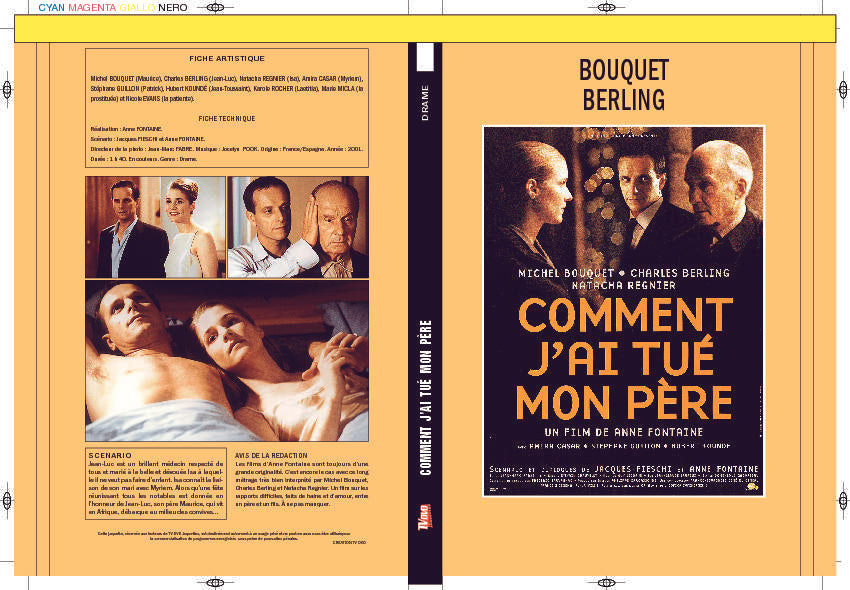 COMMENT J'AI TUÉ MON PÈRE