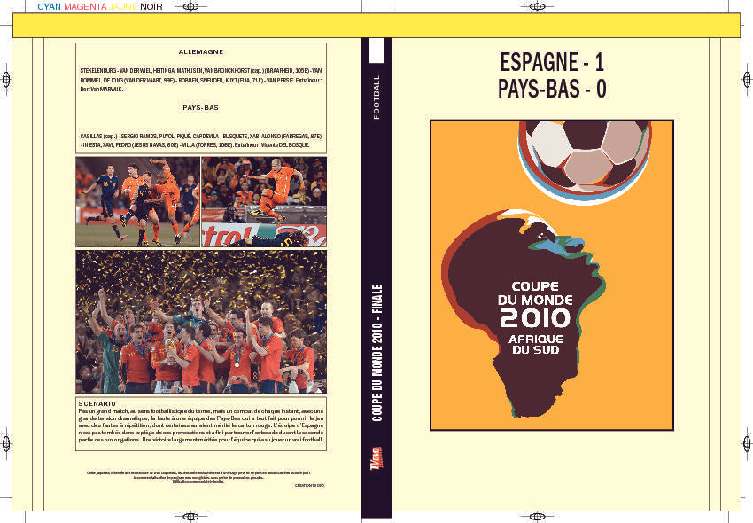 COUPE DU MONDE 2010 - FINAL