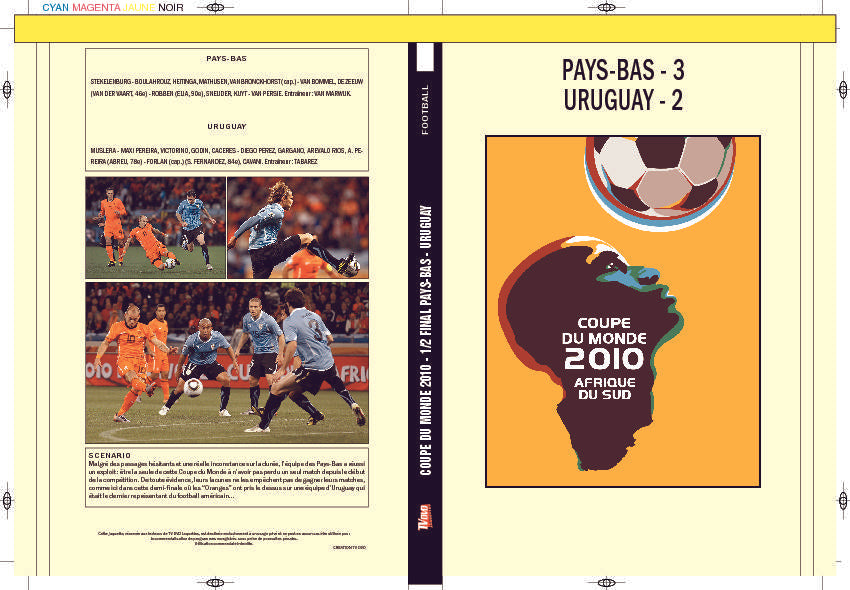 COUPE DU MONDE 2010 - PAYS-BAS - URUGUAY