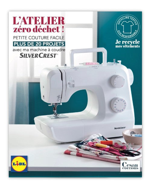 LIVRE : L'atelier couture : Zéro déchet : LIDL