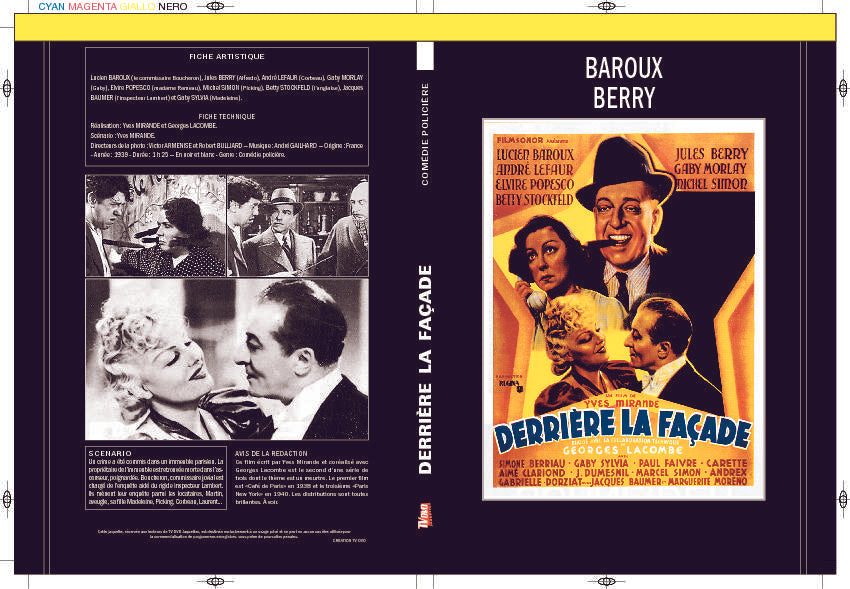 DERRIÈRE LA FAÇADE