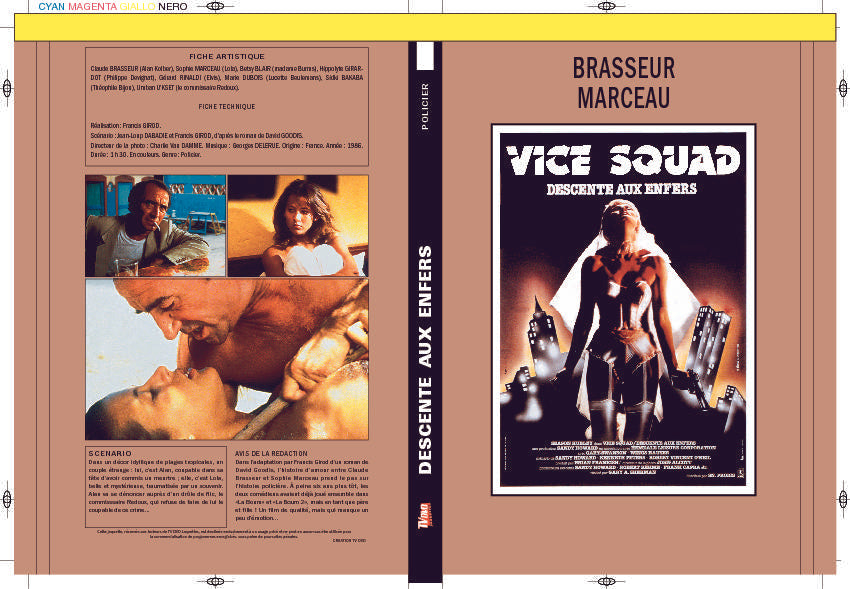 DESCENTE AUX ENFERS (VICE SQUAD)