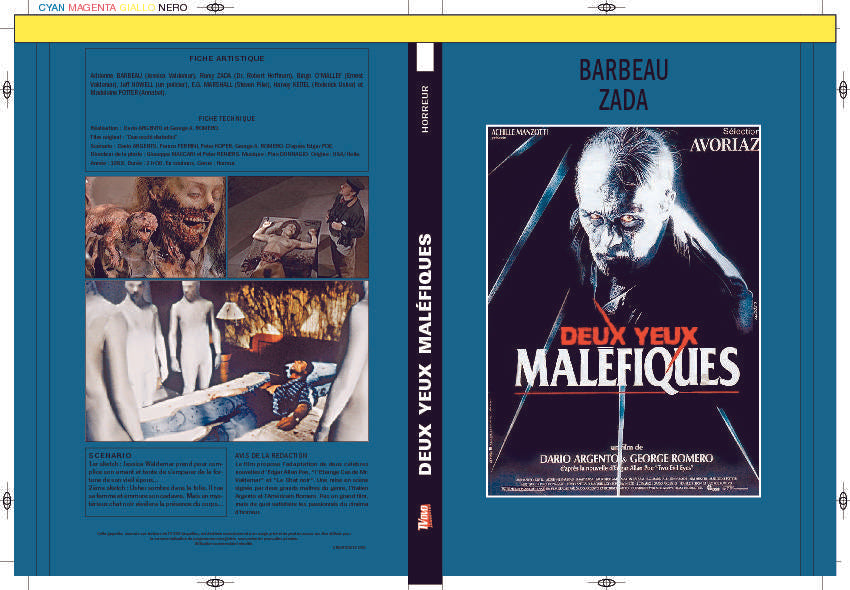 DEUX YEUX MALÉFIQUES