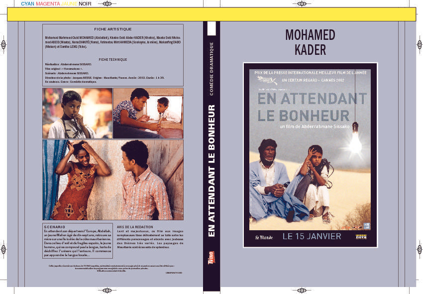 EN ATTENDANT LE BONHEUR