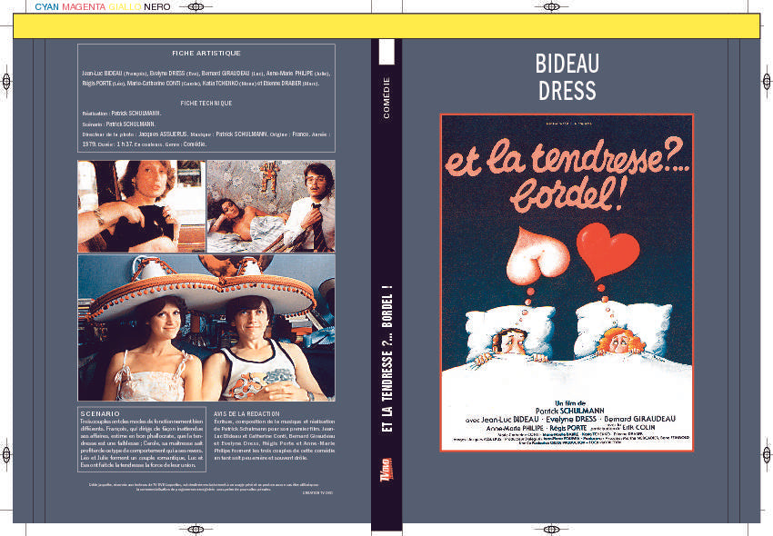 ET LA TENDRESSE BORDEL !