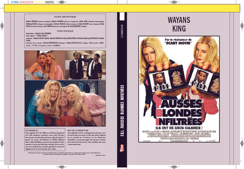 FAUSSES BLONDES INFILTRÉES