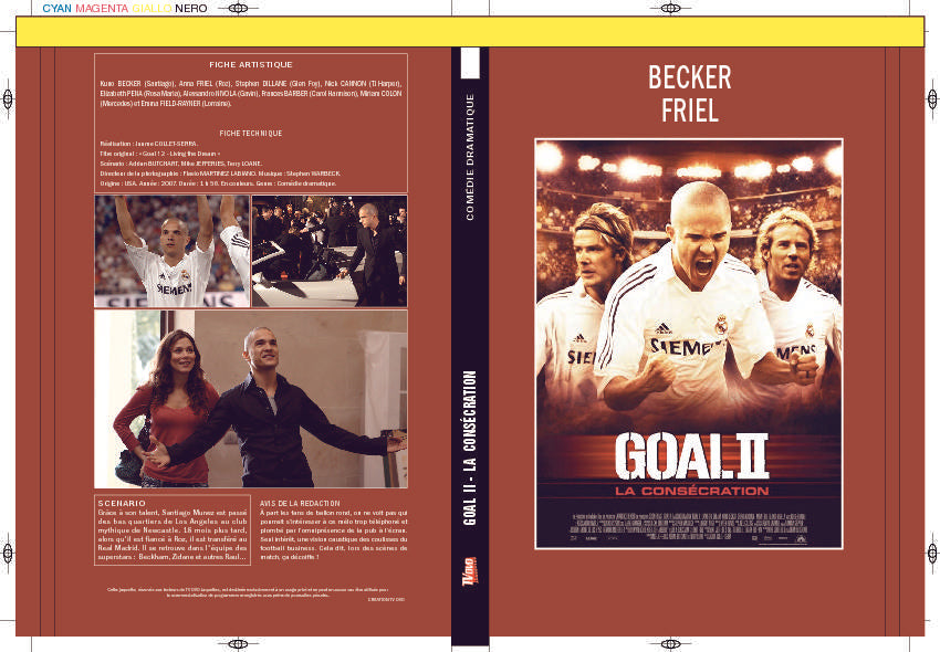 GOAL II - LA CONSÉCRATION