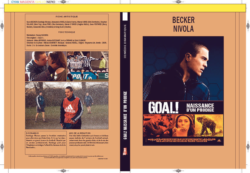 GOAL ! NAISSANCE D'UN PRODIGE