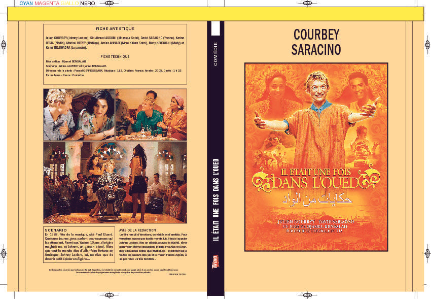 IL ETAIT  UNE FOIS DANS L'OUED