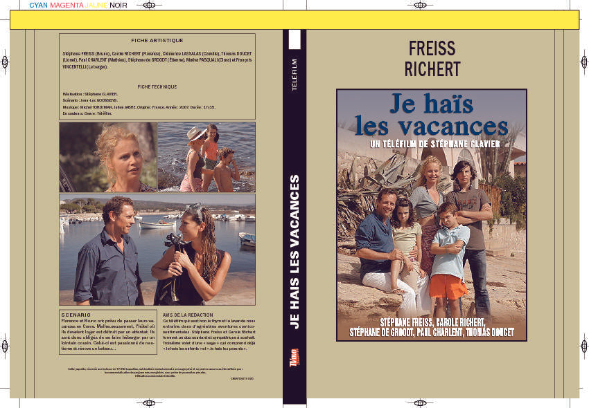 JE HAÏS LES VACANCES