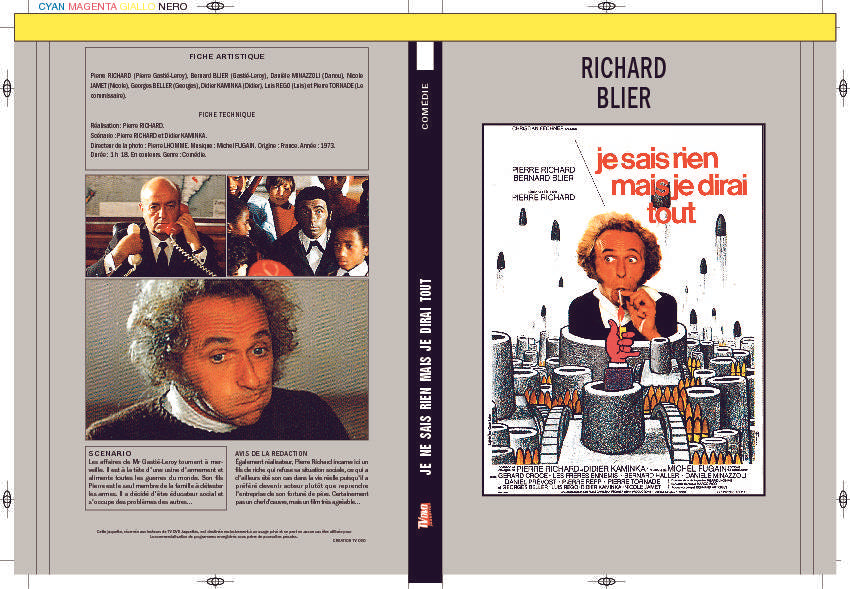 JE NE SAIS RIEN MAIS JE DIRAI TOUT