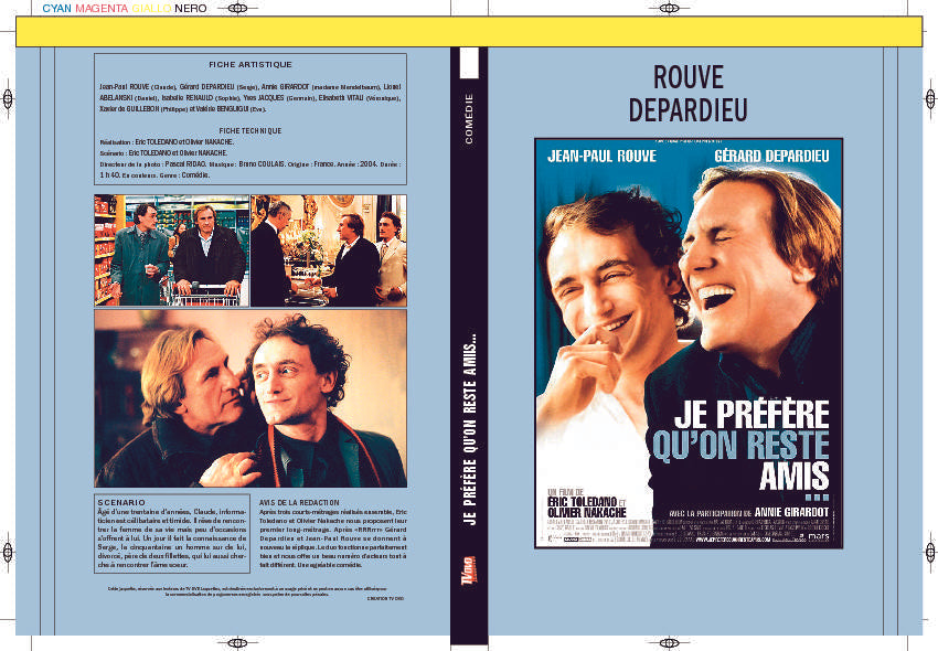 JE PRÉFÈRE QU'ON RESTE AMIS...