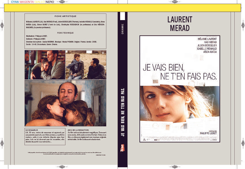 JE VAIS BIEN, NE T'EN FAIS PAS