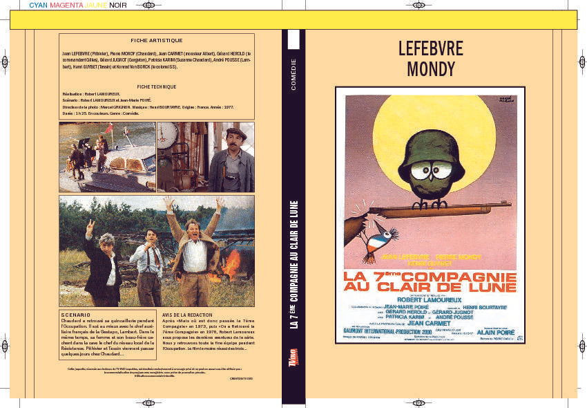 LA 7ÈME COMPAGNIE AU CLAIR DE LUNE