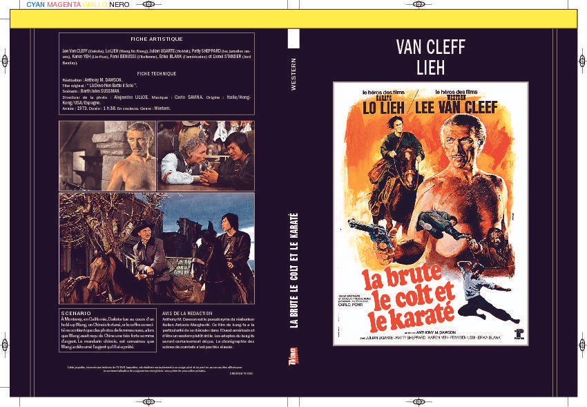 LA BRUTE LE COLTE ET LE KARATÉ