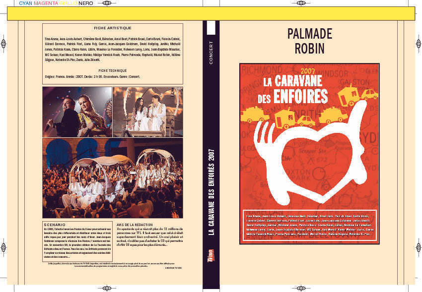 LA CARAVANE DES ENFOIRES 2007