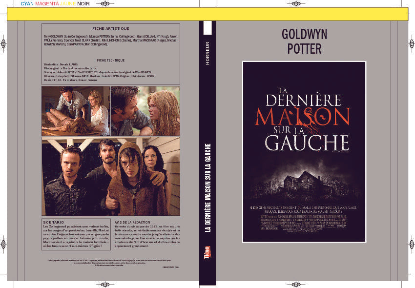 LA DERNIÈRE MAISON SUR LA GAUCHE (2009)