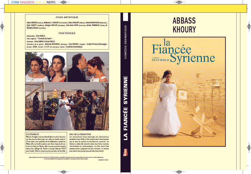 LA FIANCEE SYRIENNE
