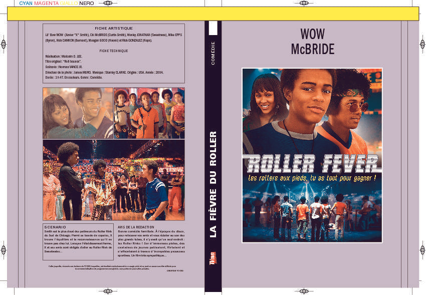 LA FIEVRE DU ROLLER (ROLLER FEVER)