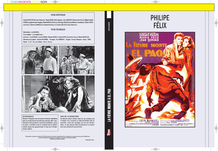 la fievre monte a el pao