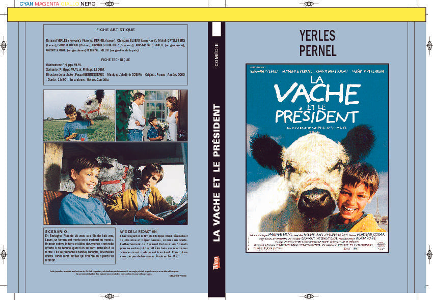 LA VACHE ET LE PRÉSIDENT