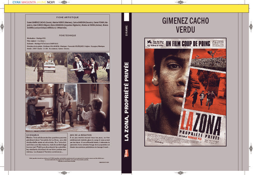LA ZONA, PROPRIÉTÉ PRIVÉ