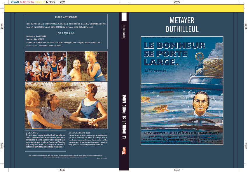 LE BONHEUR SE PORTE LARGE