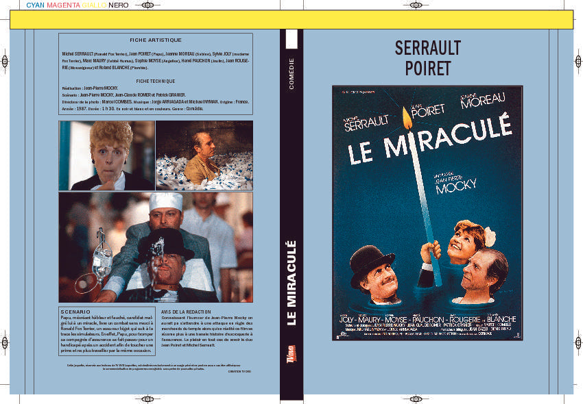 LE MIRACULÉ