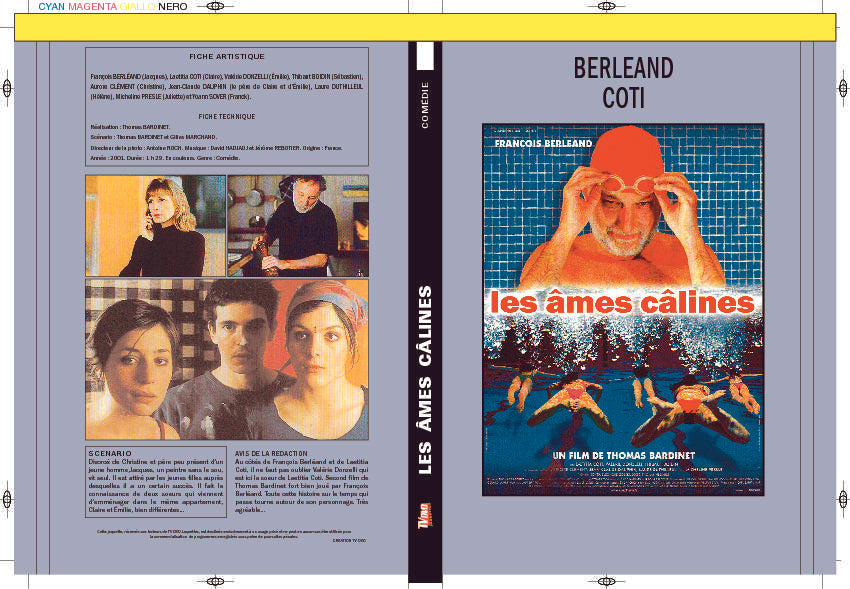 LES AMES CALINES