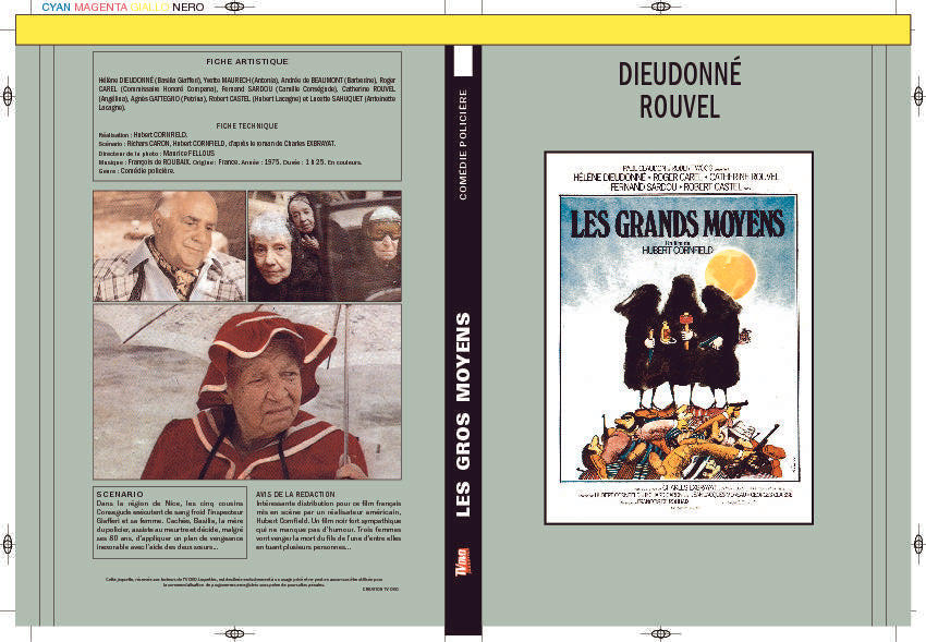 LES GROS MOYENS