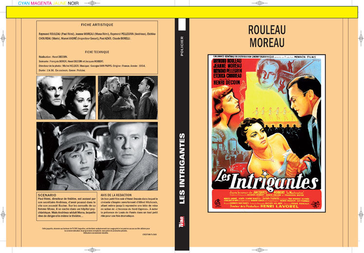 les intrigantes